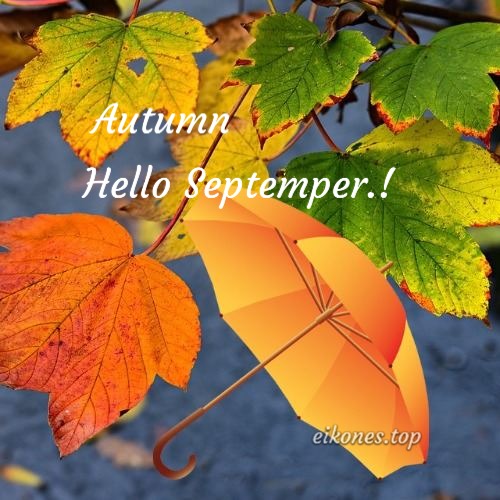 Εικόνες για Welcome Αutumn,Hello Autumn & September.!